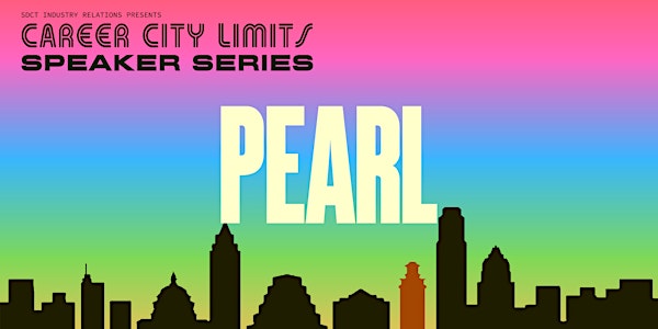 Career City Limits: Pearl