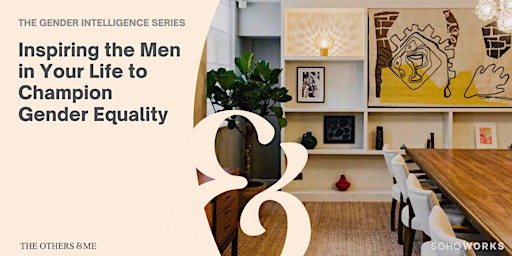 WORKSHOP: How to Inspire the Men in Your Life to Champion Gender Equality primary image