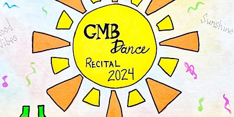 Primaire afbeelding van GMB Dance Year End Recital 2024