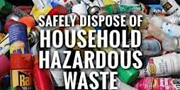 Imagem principal do evento Household Hazardous Waste Collection Event