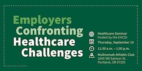 Employers Confronting Healthcare Challenges  primary image