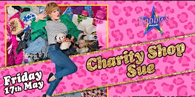 Primaire afbeelding van Charity Shop Sue Bobby's Takeover