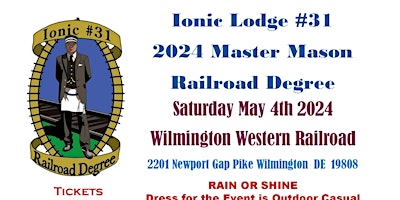 Ionic Lodge #31 2024 Master Mason Railroad Degree primary image