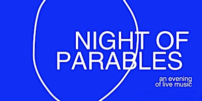 Night of Parables primary image