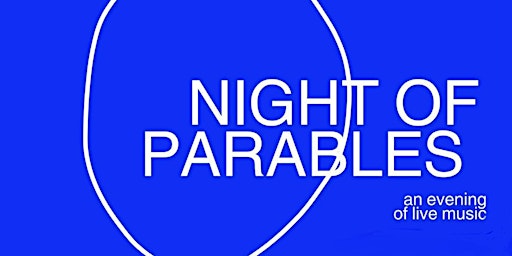 Night of Parables primary image