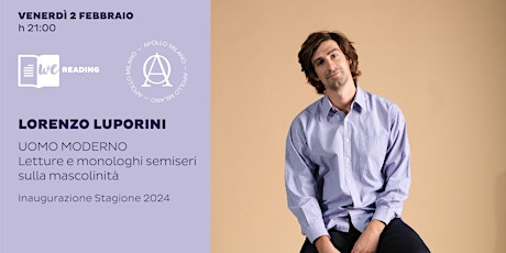 Immagine principale di We Reading | Lorenzo Luporini - Uomo Moderno 