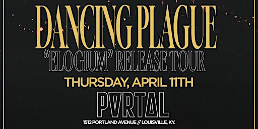 Dancing Plague "Elogium" release tour primary image