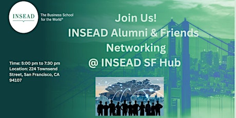 INSEAD Alumni & Friends Networking with BBSV  - SFHUB