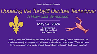 Updating the Turbyfill Denture Technique: A Flow-Cast Symposium