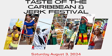Taste of The Caribbean & Jerk Festival