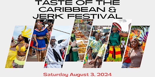 Primaire afbeelding van Taste of The Caribbean & Jerk Festival