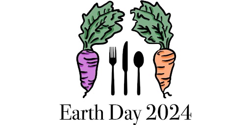 Hauptbild für Earth Day Farm-to-Table Dinner & Fundraiser