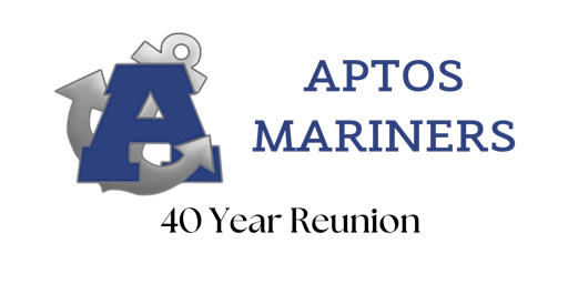 Hauptbild für Aptos High School Class of 1984 - 40 Year Reunion