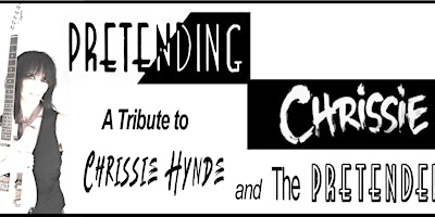 Primaire afbeelding van PRETENDING CHRISSIE.  A PRETENDERS TRIBUTE. DEBUT AT OTBC.