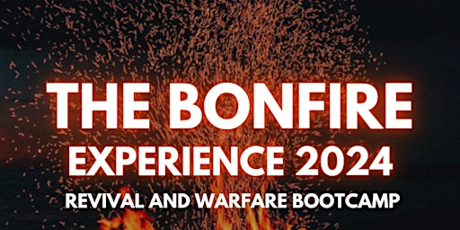 Imagem principal do evento THE BONFIRE EXPERIENCE 2024