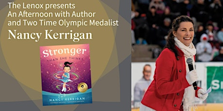 An Afternoon with Author  +  Two Time Olympic Medalist Nancy Kerrigan