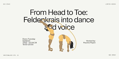 Primaire afbeelding van From Head to Toe: Feldenkrais into dance and voice