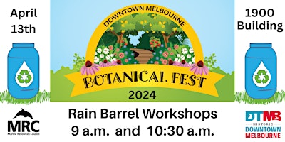 Hauptbild für Rain Barrel Workshops - Downtown Melbourne Botanical Fest