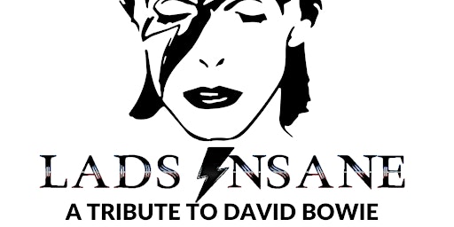 Imagem principal do evento A Tribute to David Bowie feat: Lads Insane - Live at DLR Summerfest 2024