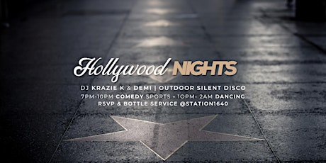 Hollywood Nights w/Silent Disco @Station1640 primary image