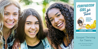 Gospel Thriving for Teens in a World that Compares primary image