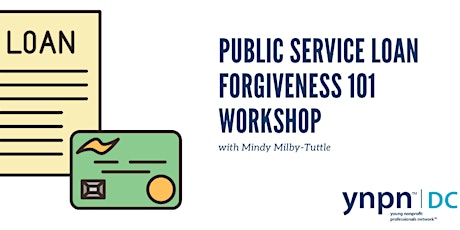 Public Service Loan Forgiveness 101 workshop primary image