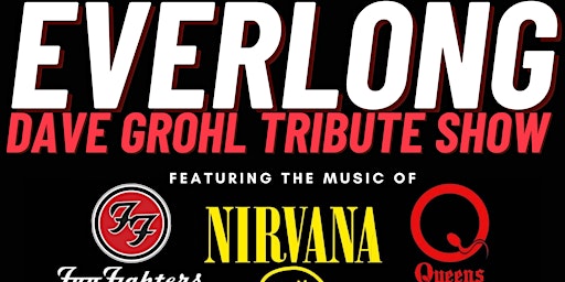 Imagem principal do evento EVERLONG (LIVE) - A Tribute to Dave Grohl