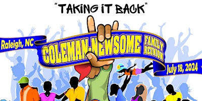 Imagem principal do evento Coleman-Newsome Family Reunion 2024