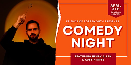 FOP presents Comedy Night with Henry Allen & Austin Riffe at Oddfellows primary image