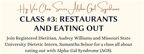 Copy of EXTRA SIGNUPS: Alpha Gal Virtual Class Series: Restaurants primary image