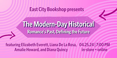 Imagem principal do evento The Modern-Day Historical: Romance's Past, Defining the Future