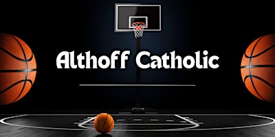 Primaire afbeelding van Althoff Summer Boys Basketball Camp