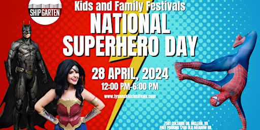 Primaire afbeelding van National Super Hero Day Kids and Family Festival