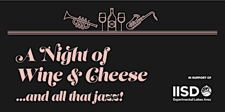  A Night of Wine & Cheese...and all that jazz!  primary image