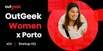 Imagem principal de Women in Tech Porto - OutGeekWomen