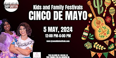 Imagen principal de Cinco De Mayo with Encanto Hosts Kids and Family Festival