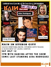 Rain Stand-Up Comedy & Special Comedic Singers!  in Studio City! primary image