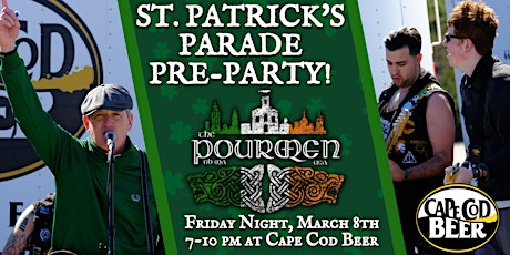 St. Patrick's Parade Pre-Party at Cape Cod Beer w/ The Pourmen! primary image