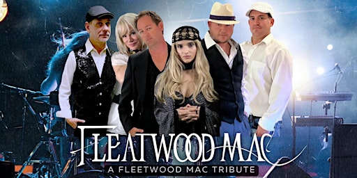 Celebrate July 4th with Fleatwood Mac: Fleetwood Mac Tribute primary image