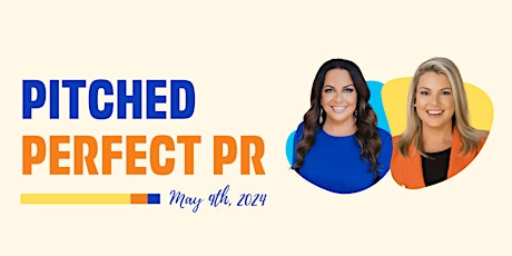 Pitched Perfect PR: Marketing Yourself