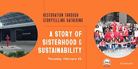 Hauptbild für Sisterhood & Sustainability - Restoration Through Storytelling Gathering