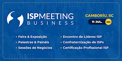 Imagem principal do evento ISP Meeting | Camboriú, SC
