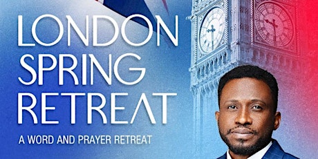 London Spring Retreat