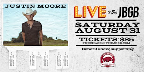 Justin Moore Live at JBGB Razorback Foundation Benefit Show