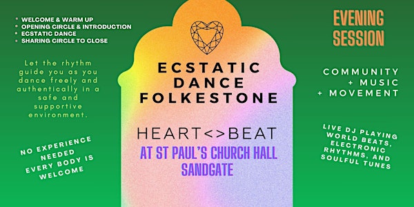 HeartBeat: Ecstatic Dance Folkestone at ST PAULS CHURCH HALL