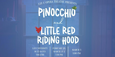 Imagen principal de Lee University Opera Theater: Little Red Riding Hood & Pinocchio