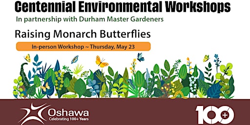 Image principale de Centennial Environmental Workshops - Raising Monarch Butterflies