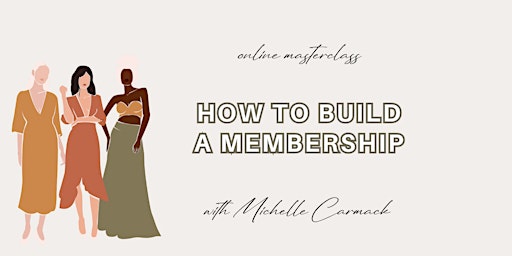 Imagen principal de How to Build a Membership