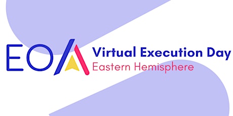 Image principale de EOA Virtual Execution Day (Eastern Hemisphere)
