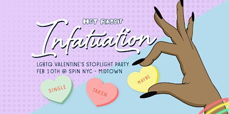 Imagem principal de Hot Rabbit @ SPIN ~ Free Ping Pong & LGBTQ Valentines Stoplight Dance Party